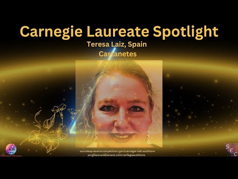Carnegie Gala Laureate Spotlight - Teresa Laiz, Spain, Castanets