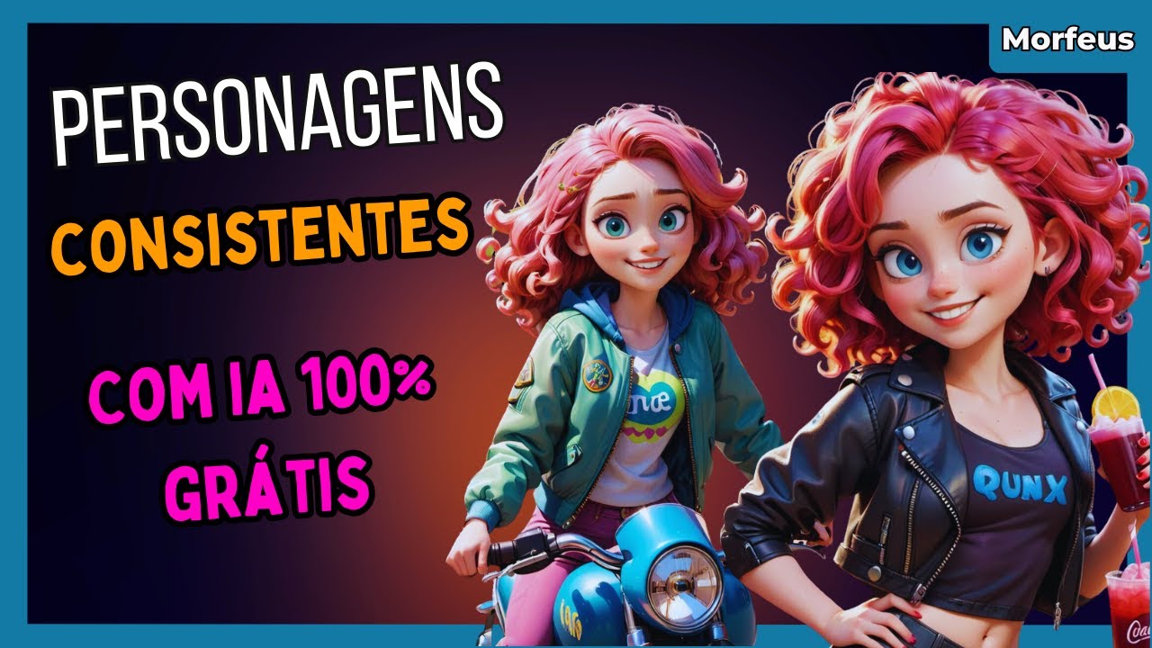 Como Criar Personagens Consistentes Com Ia