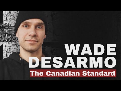 Wade Desarmo: The Canadian Standard | Short Skateboarding Documentary