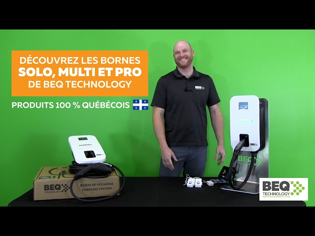 Présentation des bornes BEQ Technology, Solo, Multi et Pro