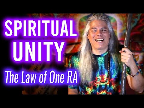The Law of One Ra | ONENESS, Non Duality & UNITY Consciousness ✅