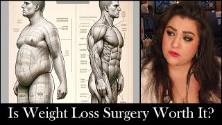 Is Weight Loss Surgery Worth It?