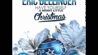 Eric Bellinger - Have Yourself A Merry Little Christmas [FREE DOWNLOAD]
