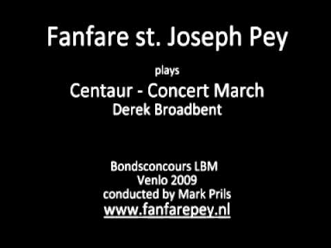 Centaur - Concert March - Derek Broadbent - played by Fanfare st. Joseph Pey
