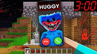 DONT CALL TO HUGGY WUGGY AT 3:00 AM in MINECRAFT g