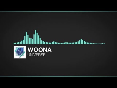 [Complextro] Woona - Universe