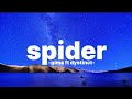 Gims Ft Dystinct - Spider (Paroles, Lyrics)