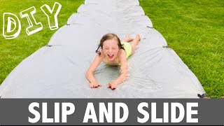 How to make your own Backyard Slip and Slide