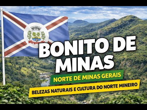Bonito de Minas MG 🇧🇷 | Belezas Naturais e Cultura do Norte de Minas Gerais