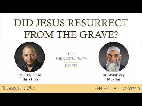 Dr. Tony Costa Vs Dr. Shabir Ally: Did Jesus Resurrect From the Grave? EP 195