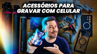 Acessórios BONS e BARATOS para gravar vídeos com o CELULAR