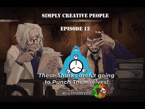 Simply Creative People - Episode 12 - These Sharks aren't going to punch themselves!