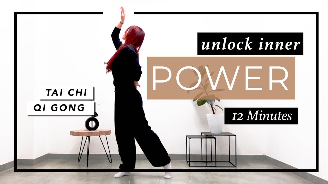 Tai Chi for INNER POWER - 12 Min