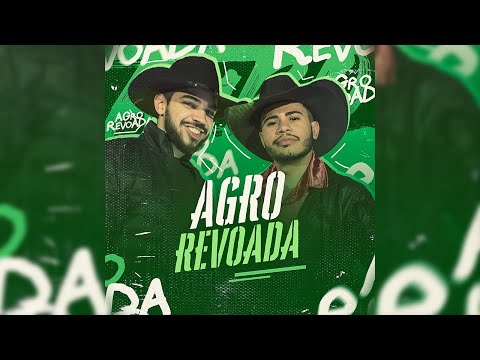 Aury Júnior feat Murillo Garcia - AGROREVOADA