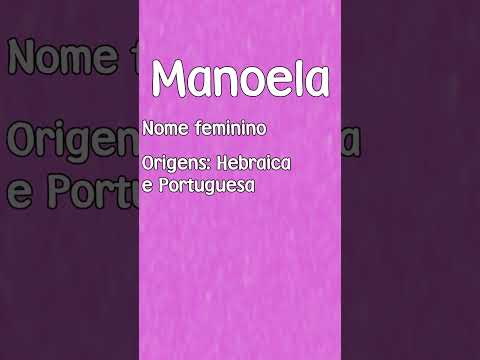 Vídeo: Manuela: significado do nome e dúvidas comuns