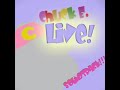 Chuck E Live Chuck E March