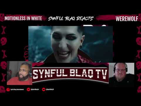 Time to Fight! Synful Blaq Reacts - Motionless in White - Werewolf