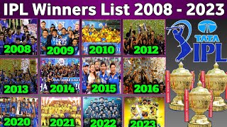 IPL All Season Winners & Runner up Teams 2008 - 2023 || Indian premier league All Season Champion