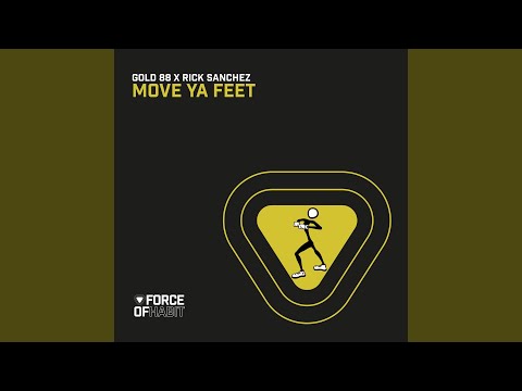 Move Ya Feet