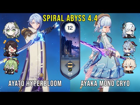 C0 Ayato Hyperbloom and C0 Ayaka Mono Cryo - Genshin Impact Abyss 4.4 - Floor 12 9 Stars