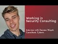 WORKING IN CYBER SECURITY CONSULTING | INTERVIEW WITH DAMIAN WOJCIK