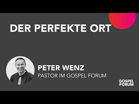 Der perfekte Ort | Peter Wenz | 22.03.2020