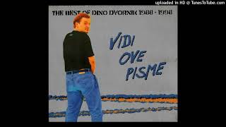 Dino Dvornik - Ja Bih Preživio 444 Hz