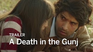 A Death in the Gunj Trailer