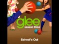 Glee - School's Out