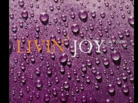 Livin' Joy Dreamer [Original Club Mix]