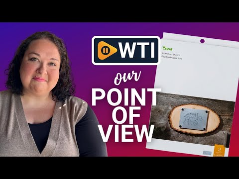 Cricut Aluminium Sheets - WTI product video review