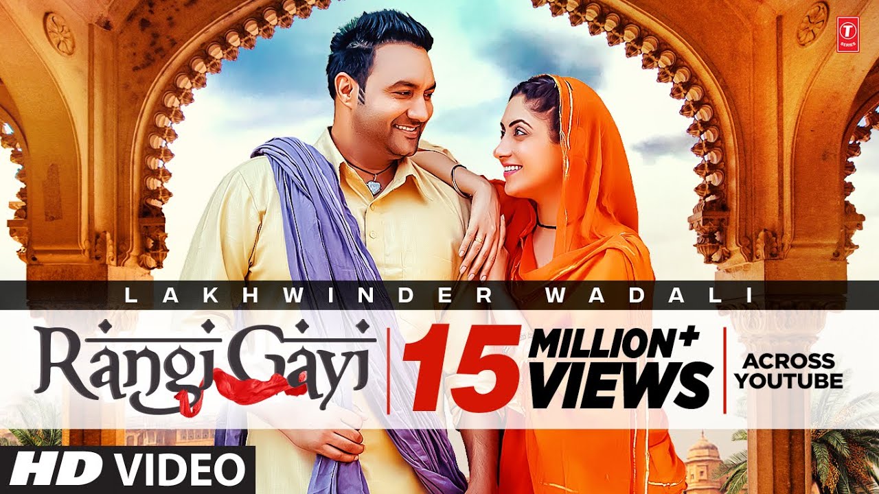 Rangi Gayi Lyrics  | Rangi Gayi | Lakhwinder Wadali | AAR BEE
