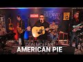 Don McLean - American Pie (from  615 Hideaway)