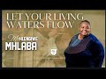 Let Your Living Waters Flow Hlengiwe Mhlaba Church Of The Holy Ghost
