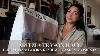 ARITZIA TRY-ON HAUL | E-READER & BOOKS REVIEW + FAMILY MOMENTS | VLOG S7:E38 | Samantha Guerrero