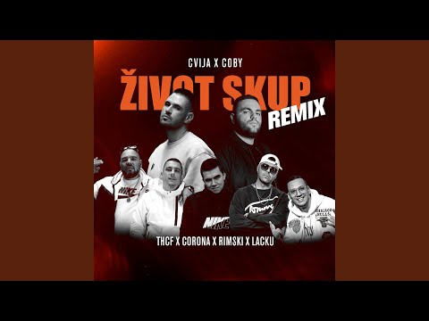 Zivot Skup (Remix)