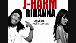 NEW 2012 - Rihanna ft. J-Harm - "We Found Love Remix"
