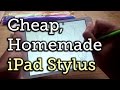How To Make Your Own Iphone Pen