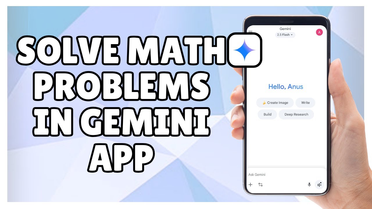 How to Solve Math Problems in Gemini App