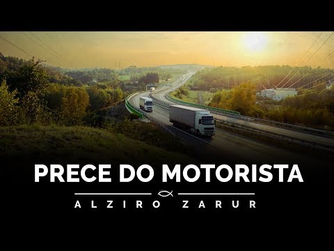 Prece do motorista - Alziro Zarur - orações de Paz #41