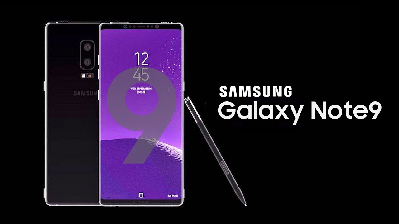 Galaxy Note 9 and Galaxy S10 NEWS!