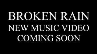 Video Broken Rain – Strong (New Music Video Teaser)