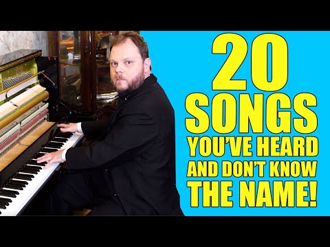 20 Songs You've Heard and Don't Know the Name