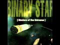 Binary Star - Conquistadors