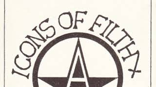 Icons Of Filth - Politricks (1983)