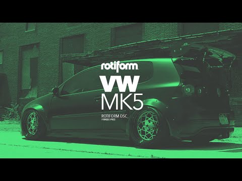 VW MK5 - Rotiform DSC