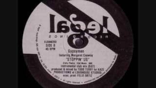 Gypsymen - Stoppin Us