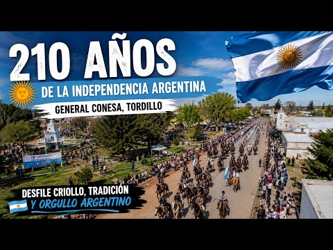 🇦🇷 ¡ASÍ se vivieron los 210 años de la Independencia Argentina! | General Conesa, Tordillo