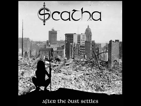 SCATHA - AFTER THE DUST SETTLES - FULL ALBUM - HQ RIP - 2007 MCR - SCOTLAND RUIN DEBRIS DISAFFECT