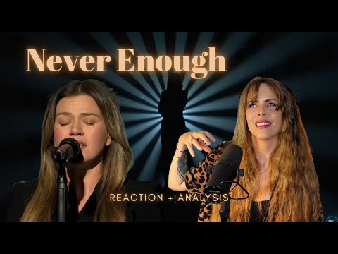 Never Enough Kelly Clarkson!! The Greatest Showman Kellyoke Reaction & Analysis